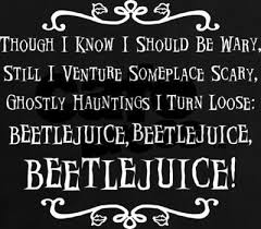 Discover and share beetlejuice quotes. What S Your Halloween Anthem Beetlejuice Tim Burton Movie Tim Burton