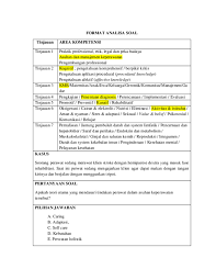 Maybe you would like to learn more about one of these? Doc Format Analisa Soal Ukom M Khasanuddin Academia Edu