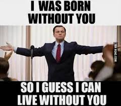 Best Breakup Line Breakup Memes Breakup Revenge Quotes