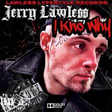 Lawless Lyfestyle Records By Jerry Lawless