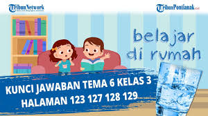 Jawaban pai kelas 8 halaman 127 sampai 129. Kunci Jawaban Tema 6 Kelas 3 Halaman 123 127 128 129 Youtube