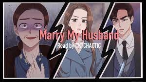 Marry My Husband - Chapter 54 (Eng) - #Drama #Webtoon - YouTube