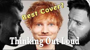 Calum Scott Vs James Arthur Thinking Out Loud Ed Sheeran Cover Youtube