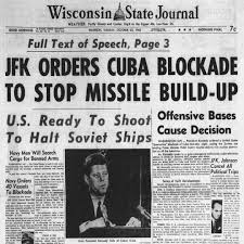 Newspapers.com - President Kennedy announced a blockade of Cuba on October  22, 1962, over the discovery of Soviet missile sites in the country. The Cuban  Missile Crisis brought the U.S. and Soviet