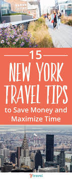 15 New York Travel Tips To Save Money And Maximize Time Epic Guide New York Travel Guide New York Travel New York City Travel