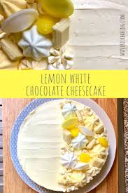 Lemon White Chocolate Cheesecake No Bake Maverick Baking Recipe In 2020 White Chocolate Cheesecake Chocolate Cheesecake Cheesecake