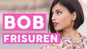 Bob Frisuren 5 Trend Styles Fur Kurze Und Mittellange Haare Youtube