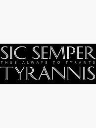 Latin Quote Sic Semper Tyrannis Thus Always To Tyrants Canvas Print By Elvin Dantes In 2020 Latin Quotes Sic Semper Tyrannis Canvas Prints