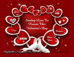 Every father has a big responsibility on his shoulders. Happy Valentines Day In Heaven Son Images Novocom Top