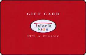Maybe you would like to learn more about one of these? Gift Card Talbots Kids Talbots United States Of America Talbots Col Us Talbots 017