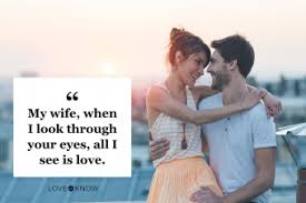 60+ Sweet Love Quotes for Your Wife | LoveToKnow