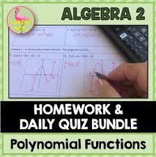 Our online algebra trivia quizzes can be adapted to suit your requirements for taking some of the top algebra quizzes. Polynomials Homework Algebra 2 Unit 5 By Jean Adams Tpt