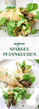 Vegane Spargel Pfannkcuhen Spargel Vegan Leckere Gesunde Rezepte Leckere Vegane Rezepte