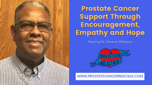 Prostate Cancer Support Through Encouragement, Empathy and Hope