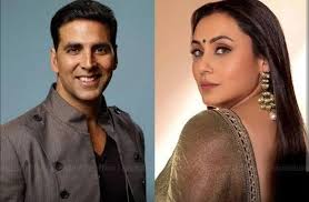 POWER MOVE #AkshayKumar brings #RaniMukerji