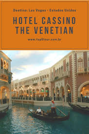 Las Vegas E Agora O Hotel Cassino The Venetian Top 5 Tour Dicas De Viagem Viagem Hotel Cassino