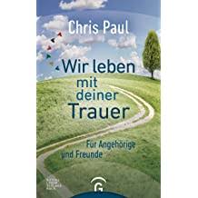 Chris paul, trauer differenziert betrachtet, in: Amazon De Chris Paul Bucher Horbucher Bibliografie