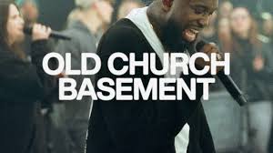 Elevation worship is the worship ministry of elevation church, a multisite church. Old Church Basement Elevation Worship Maverick City Youtube