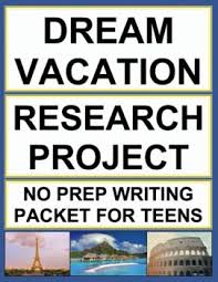 проект по английскому языку 8 класс My Dream Holiday Research Project 6th Grade 12th Grade Research Paper And Graphic Organizers Research Projects Research Paper Research Writing