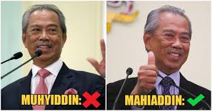 Maybe you would like to learn more about one of these? No More Muhyiddin Pm Will Now Officially Be Addressed As Mahiaddin World Of Buzz
