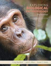 Biological Science Freeman 6th Edition Pdf Free Exploring Biological Anthropology Ebook Rental Biological Anthropology Anthropology Psychology Books
