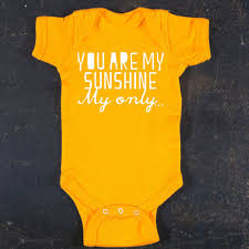 Is baby shower done only for first baby. You Are My Sunshine My Only Baby Onesie By Trulysanctuary Great Shower Gift First Birthday Gift Or Party Favor Baby Onesies Cute Baby Clothes Cool Baby Stuff