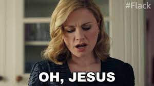 Oh Jesus Robyn GIF - Oh Jesus Robyn Anna Paquin - Discover & Share GIFs