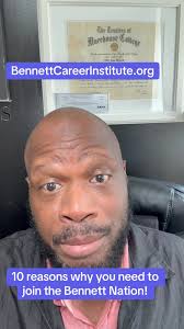 10 REASONS why you need to join the Bennett Nation now!!! Apply online at  BennettCareerInstitute.org or call me at 202-526-1400x108 or text “New  Scholar” to 202-651-0921. #bennettcareerinstitute ...