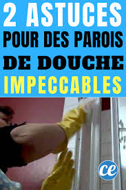 2 Astuces Pour Garder Des Parois De Douche Impeccables Paroi De Douche Nettoyage Paroi Douche Nettoyage De Douche