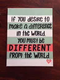  Pin By Abigail Gill On Did It Myself Painting Quotes Canvas Quotes Diy Canvas