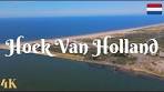 Hoek van Holland | The Netherlands | 4K | 60FPS - YouTube