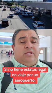 Si. No tiene estatus legal no viaje por un aeropuerto.