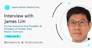 Asian leaders' perspectives: Interview with James Lim, former executive  vice president & president of Greater Asia, Becton Dickinson