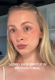 Glowy Base Makeup Tutorial for All-Day Wear
