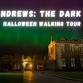 St Andrews: The Dark Side Walking Tour event in St Andrews