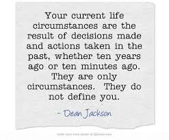 Quotes About Victims Of Circumstance 25 Quotes