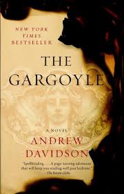 The Gargoyle: 9780307388674: Davidson, Andrew: Books - Amazon.com