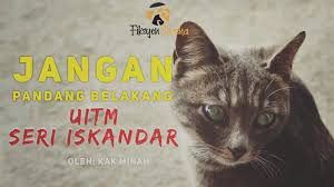 Video ini untuk assignment ued102 study skills bagi subjek bulan interim untuk kami. Jangan Pandang Belakang Uitm Seri Iskandar Fiksyen Shasha