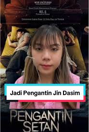 Film Horor Indonesia: Pengantin Setan dan Jin Dasim