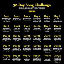 Playbill On Instagram Welcome To The 30 Day Song Challenge Broadway Edition Each Day Post This Graphic In 2020 30 Day Song Challenge Song Challenge Broadway Songs