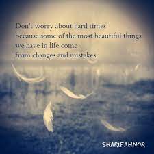 Hard Times Inspirational Quotes About Strength Quotes About Strength In Hard Times Quotes About Strength