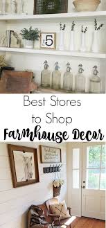 The Best Places To Shop For Farmhouse Decor Both Online And In Store To Create The Perfec Fixer Upper Style Decor Country House Decor Country Farmhouse Decor