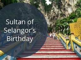 Subscribe to our telegram channel for the latest updates on news you. Sultan Of Selangor S Birthday Celebrating The Birth Of Sultan Of Selangor