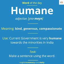Humane Meaning Pronunciation And Use In English Learn English Words English Words English Vocabulary Words