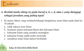 Pilihan ganda pg bab 1 pai pendidikan agama islam kelas 12 xii sma smk mak semester 1 k13 jawaban pg evaluasi bab 1 pai kelas 12. Jawaban Pg Evaluasi Bab 10 Pai Halaman 178 Kelas 11 Permbaru Islam Bastechinfo