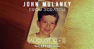 John Mulaney From Scratch The Capitol Theatre