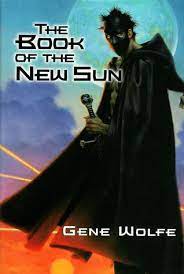 The sword of the lictor (1981); The Book Of The New Sun By Gene Wolfe