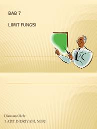 Maybe you would like to learn more about one of these? 100306266 Power Point Limit Fungsi Pptx