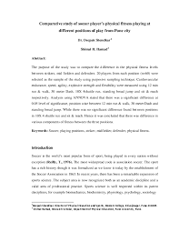 Visual students perform best when they can work through a process with pictures. Pdf Comparative Study Of Soccer Player S Physical Fitness Playing At Different Positions Of Play From Pune City Shamal Hamad And Dr Deepak Shendkar Academia Edu