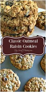 Classic Oatmeal Raisin Cookies Oatmeal Raisin Cookies Chewy Cookie Recipes Oatmeal Raisin Best Oatmeal Raisin Cookies